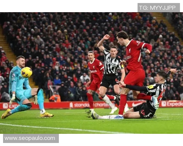 利物浦主场精彩逆转以4比2战胜纽卡斯尔联展现强大实力